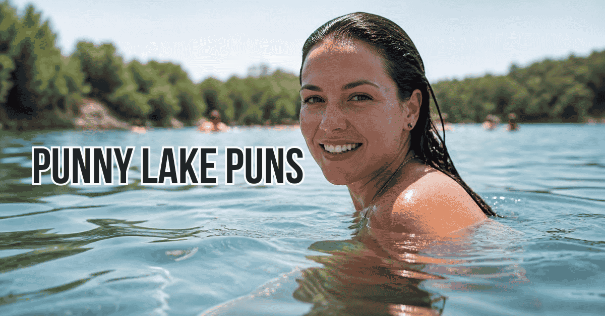 Lake Puns